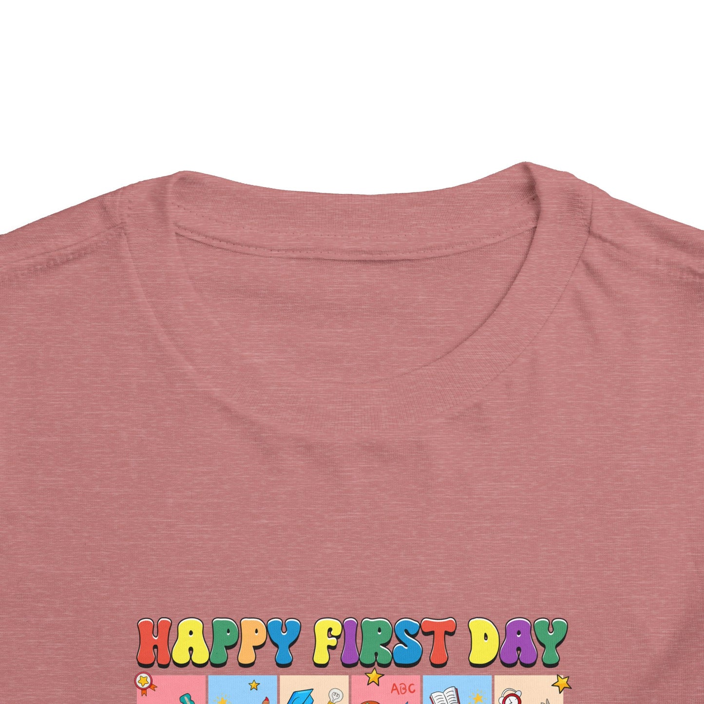 Happy First Day of School Toddler Short Sleeve Tee