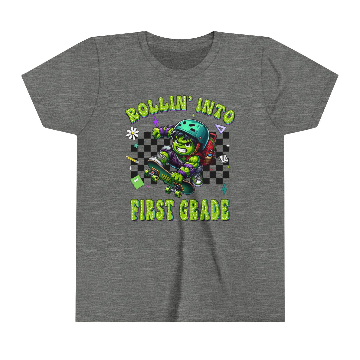 HULK - Rollin' Into 1st Grade Youth Short Sleeve Tee