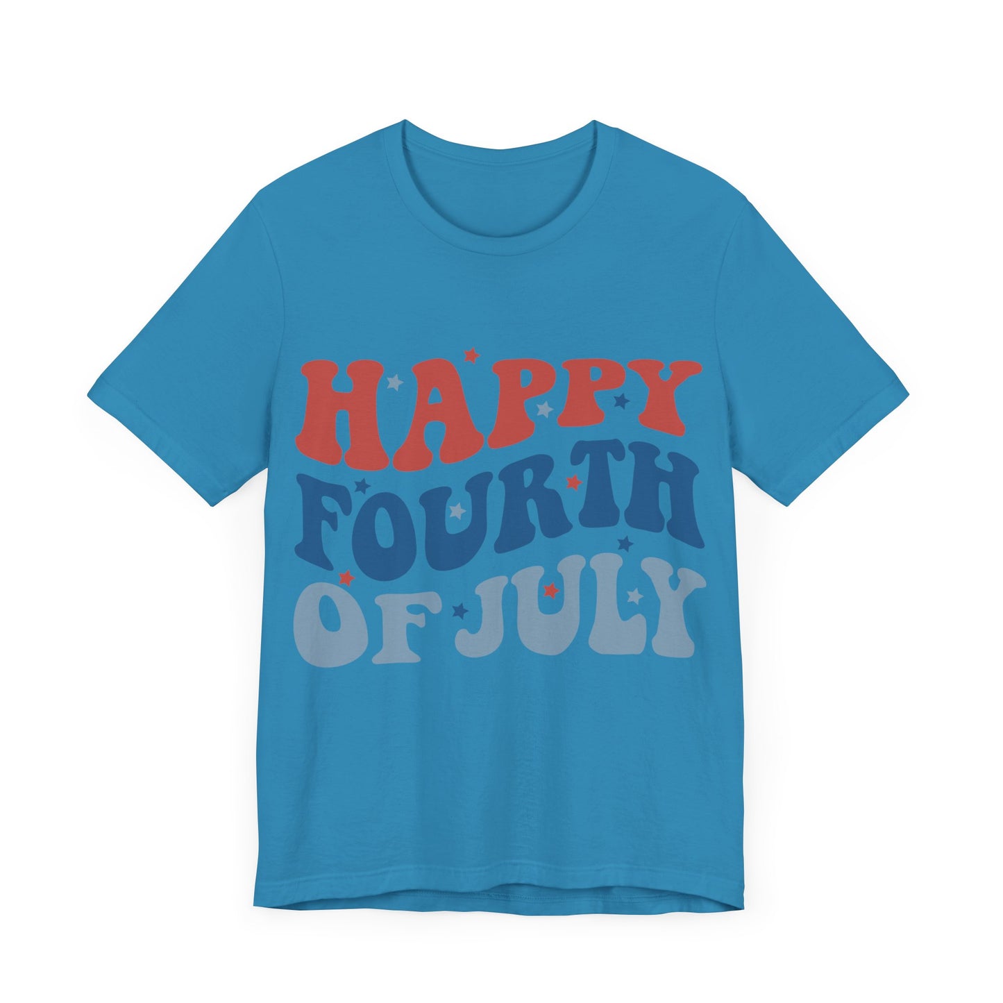 HAPPY FOURTH OF JULY Jersey Short Sleeve Tee