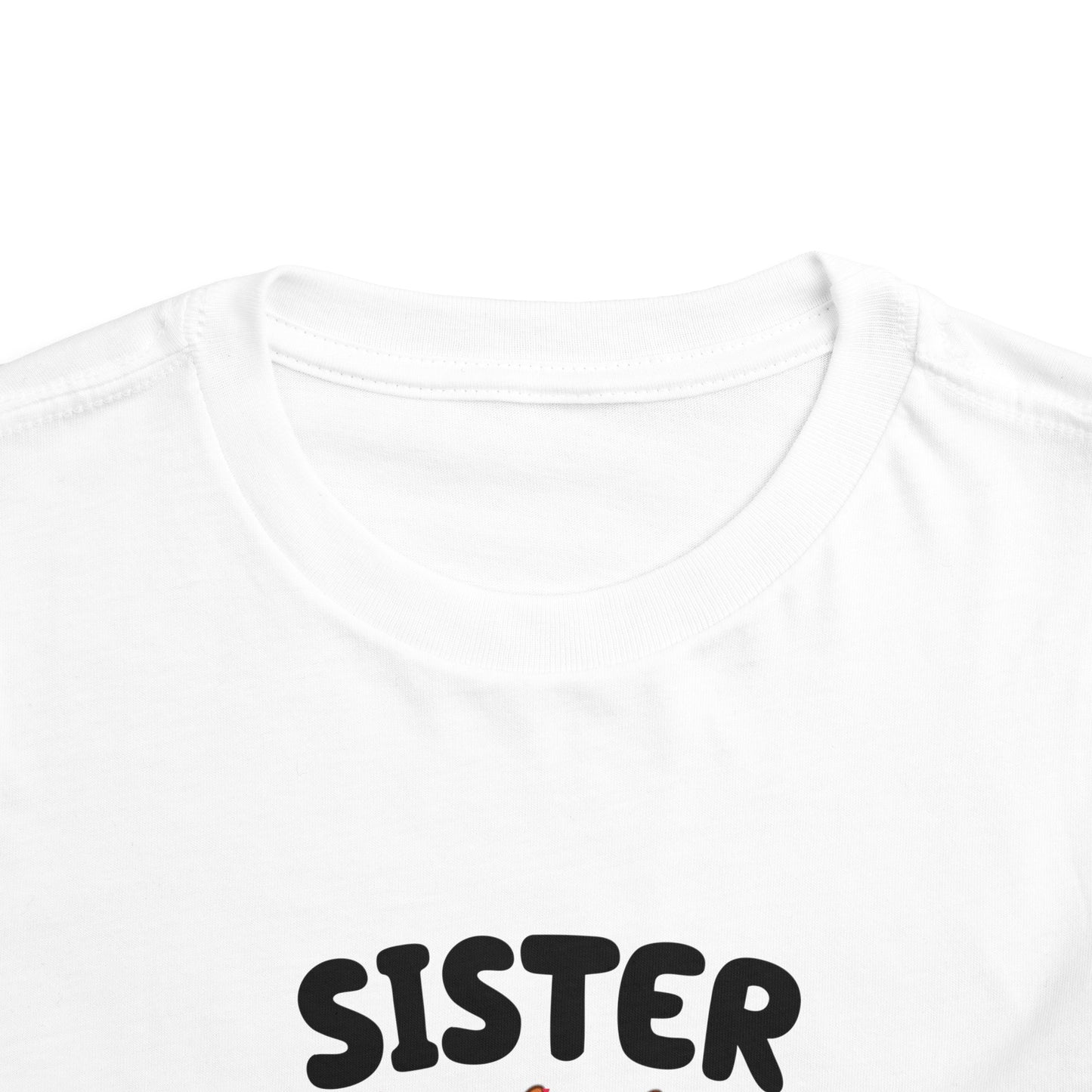Sister Birthday Toddler Short Sleeve Tee