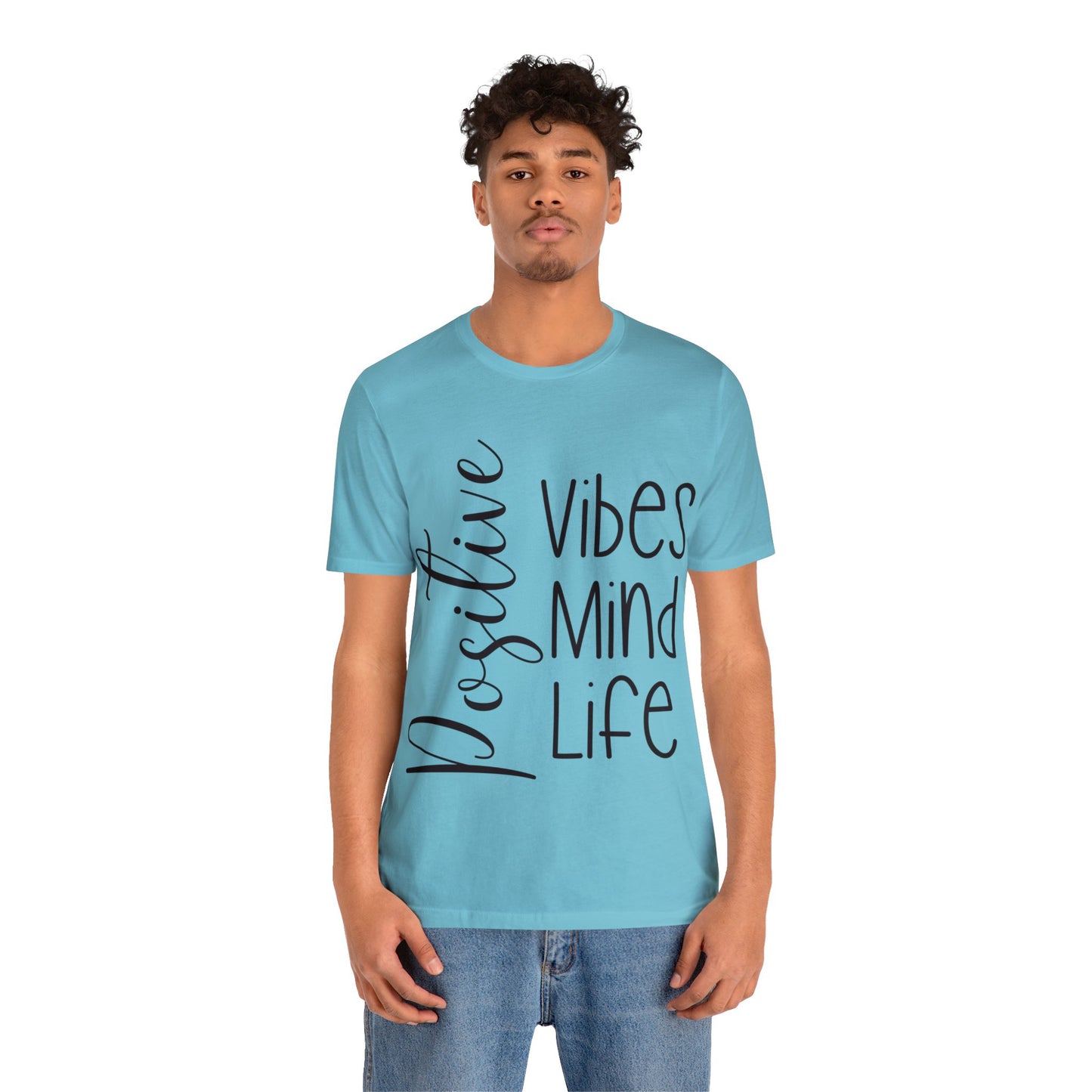 Positive vibes mind life short sleeve Tshirt